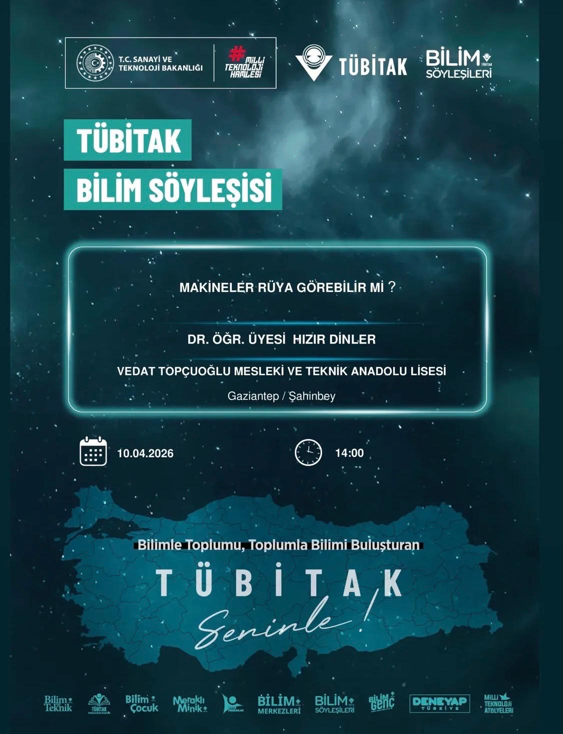 Makineler Rüya Görebilir Mi? TÜBİTAK Bilim Söyleşisi